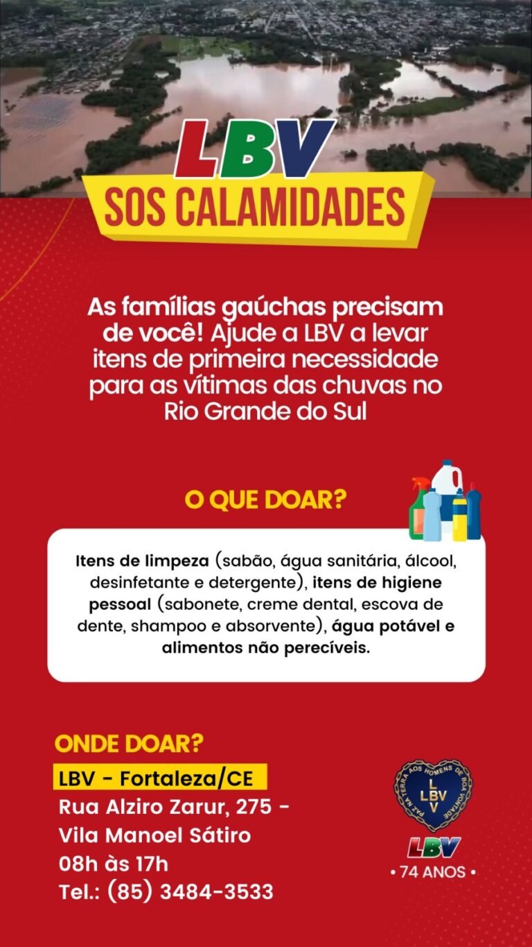 Em Fortaleza, LBV abre posto de arrecadação em prol do RS – Jornal ...